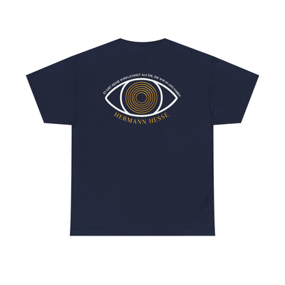 Unisex T-Shirt mit Zitat - Hermann Hesse - Wirklichkeit (Druck hinten)