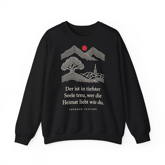 Unisex Sweatshirt mit Zitat - Fontane - Wer die Heimat liebt