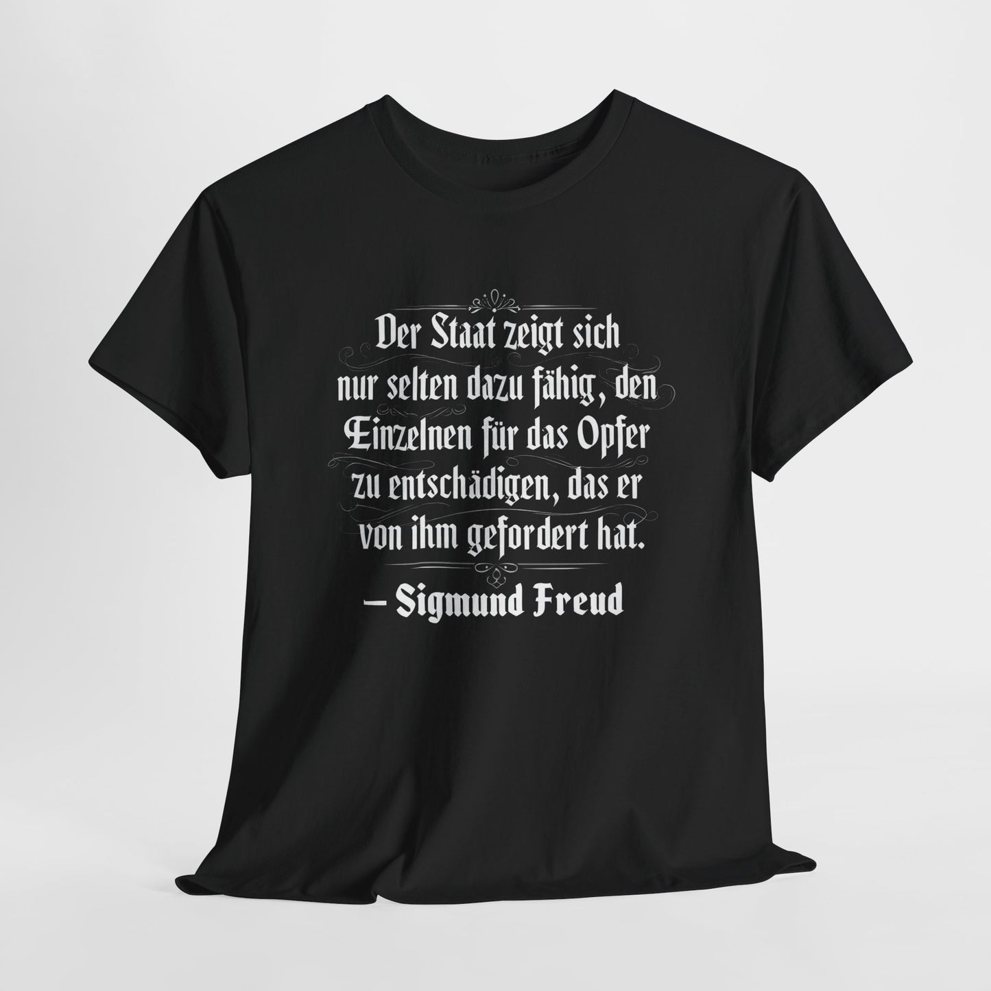 Unisex T-Shirt mit Zitat - Sigmund Freud - Entschädigung