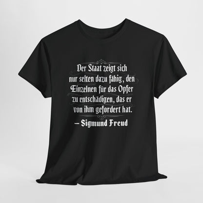 Unisex T-Shirt mit Zitat - Sigmund Freud - Entschädigung