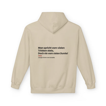 Unisex Fleece Hoodie mit Zitat - Scheffel - Vom vielen Durste