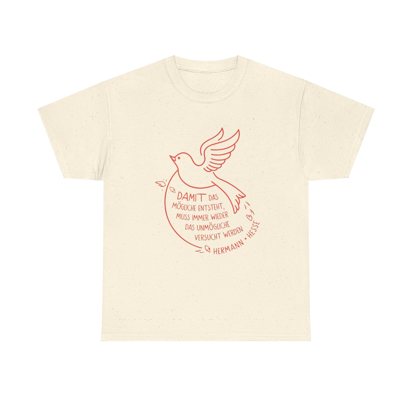 Unisex T-Shirt mit Zitat - Hermann Hesse - Unmögliche