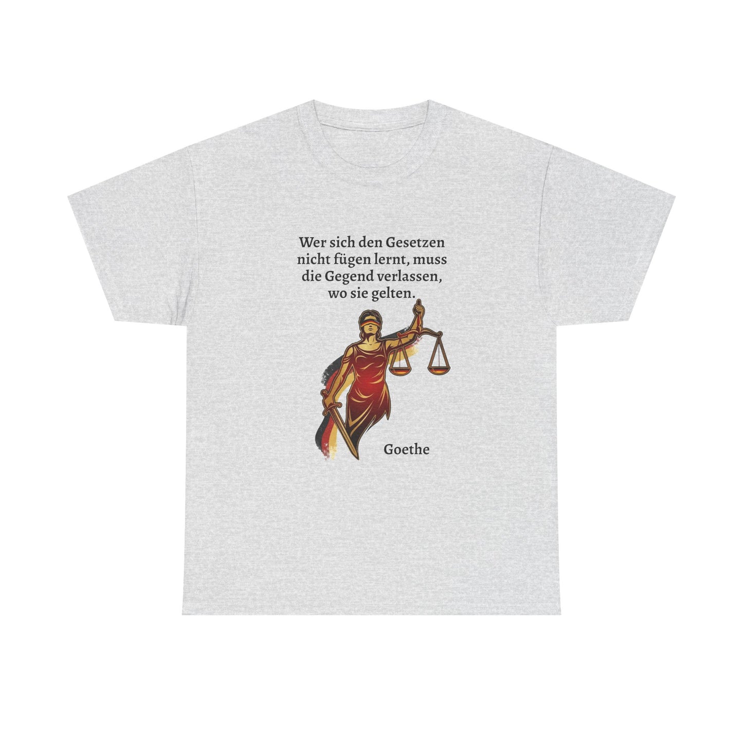 Unisex T-Shirt mit Zitat - Goethe - Gesetze