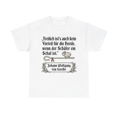 Unisex T-Shirt mit Zitat - Goethe - Schäfer ein Schaf