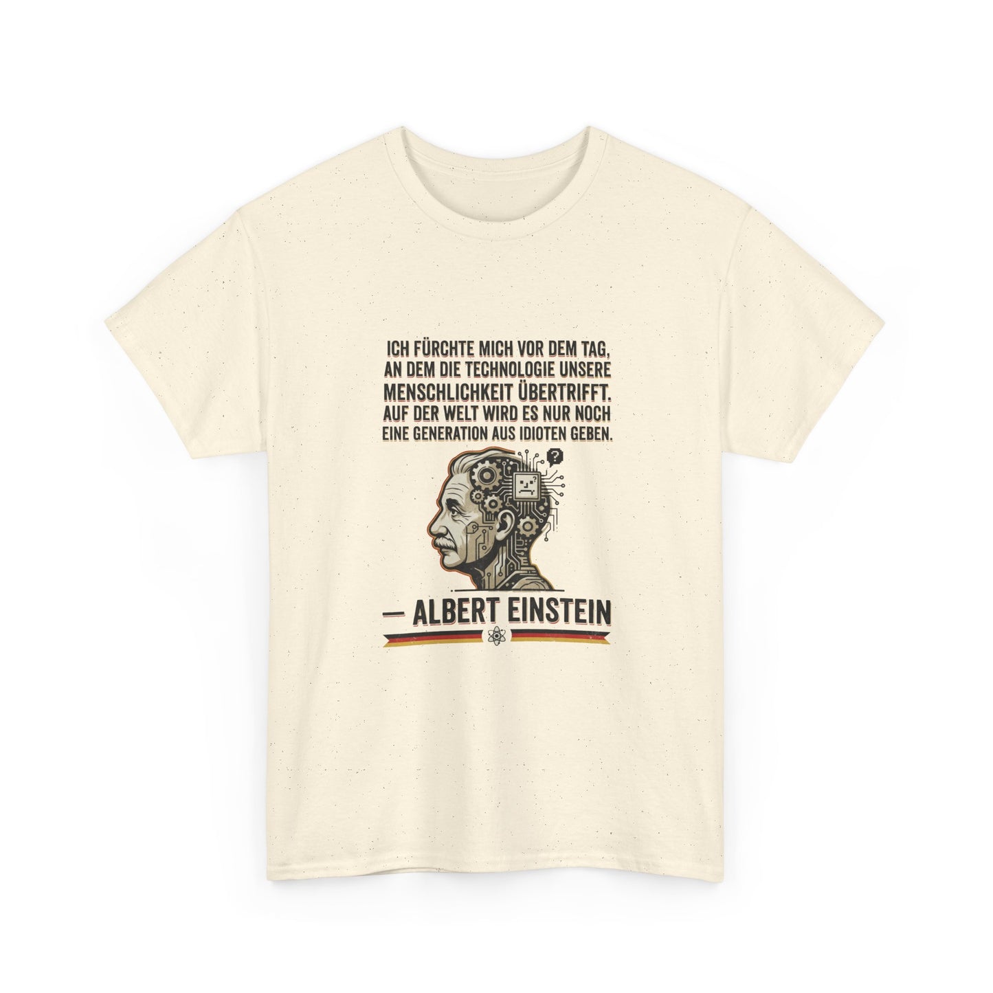 Unisex T-Shirt mit Zitat - Einstein - Technologie übertrifft Menschlichkeit