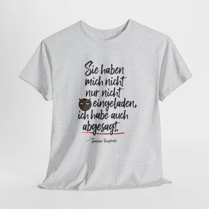 Unisex T-Shirt mit Zitat  - Joachim Ringelnatz - Einladung