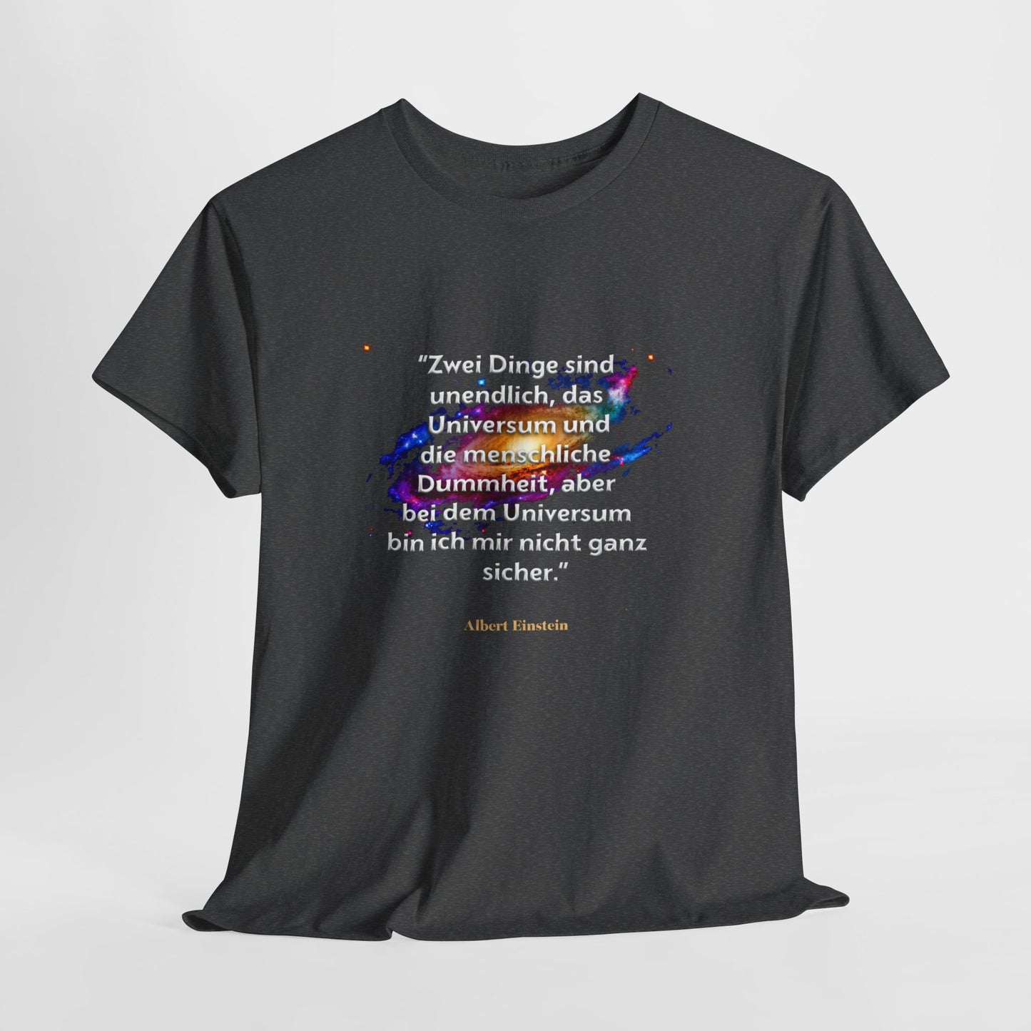 Unisex T-Shirt mit Zitat - Albert Einstein - Universum