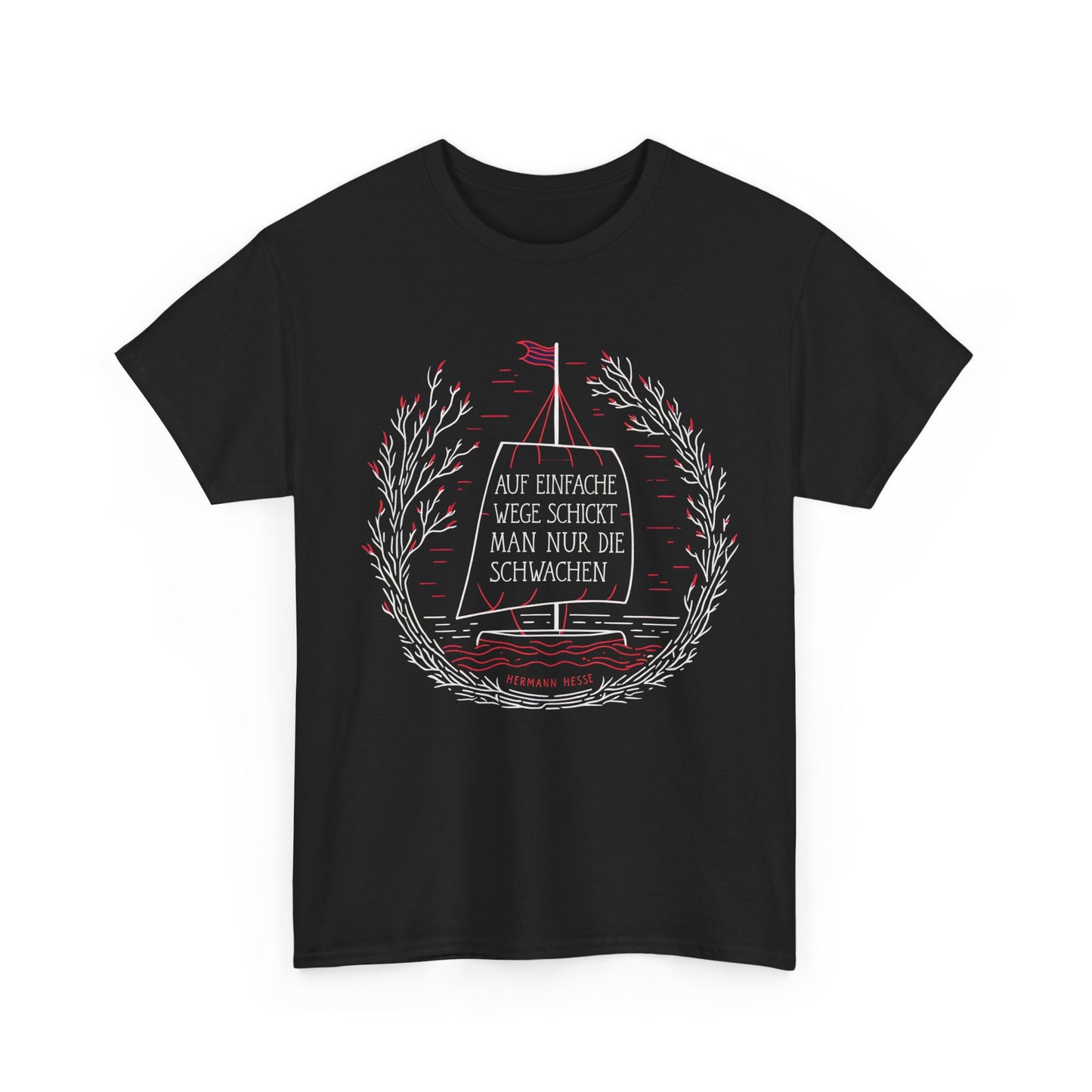 Unisex T-Shirt mit Zitat - Hermann Hesse - Einfache Wege