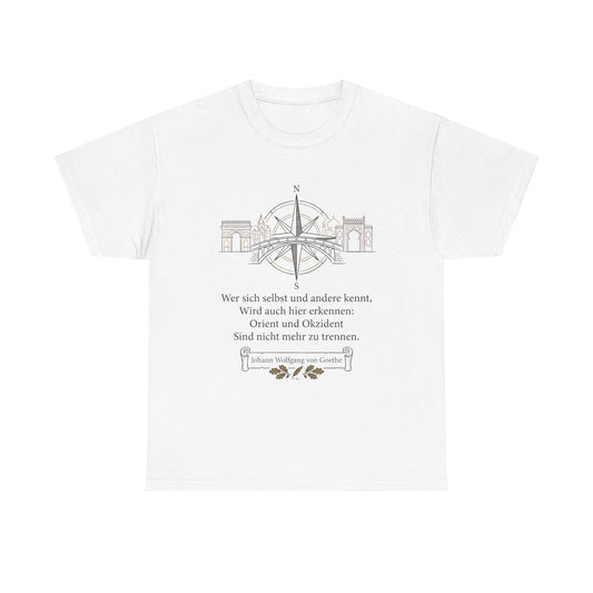 Unisex T-Shirt mit Zitat - Goethe - Orient und Okzident