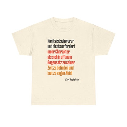 T-Shirt mit Zitat - Kurt Tucholsky - Gegensatz