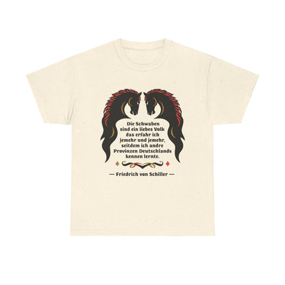 Unisex T-Shirt mit Zitat - Schiller - Schwaben ein liebes Volk