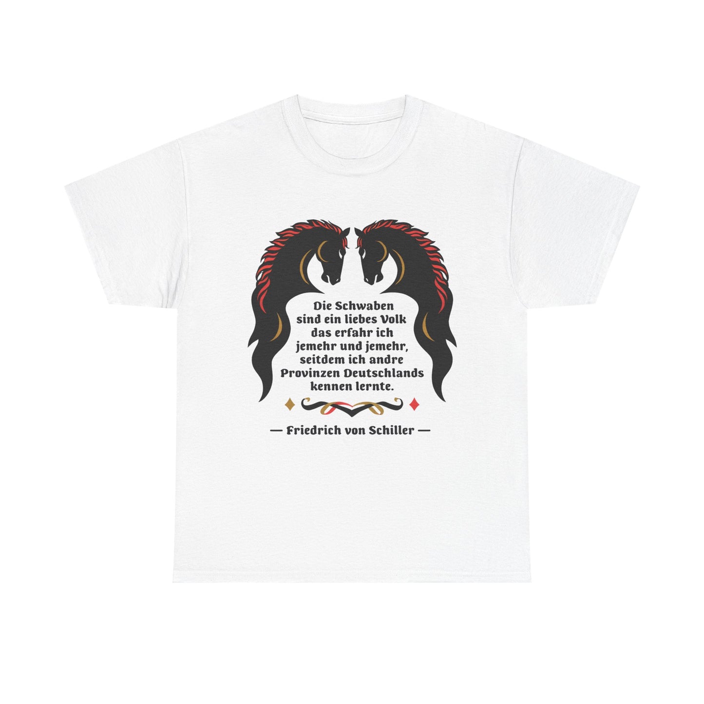 Unisex T-Shirt mit Zitat - Schiller - Schwaben ein liebes Volk