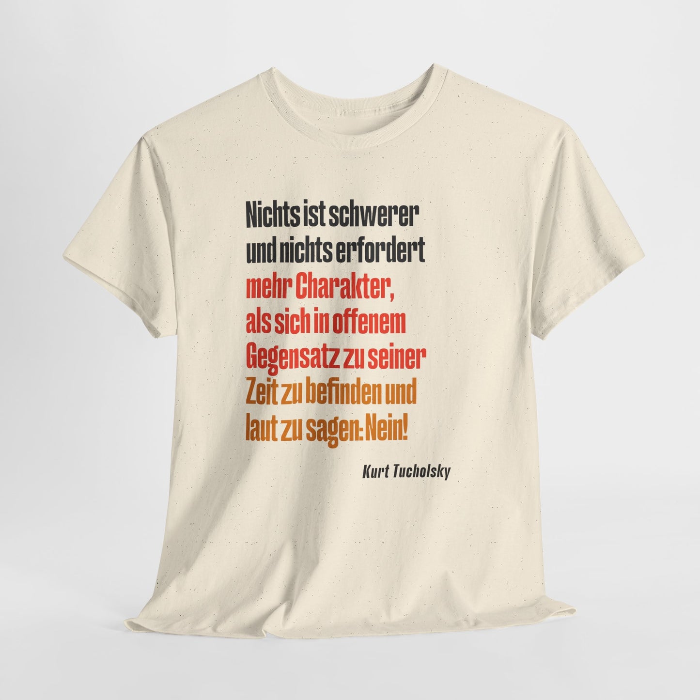 T-Shirt mit Zitat - Kurt Tucholsky - Gegensatz