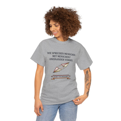 Unisex T-Shirt mit Zitat - Kurt Tucholsky - Menschen mit Menschen