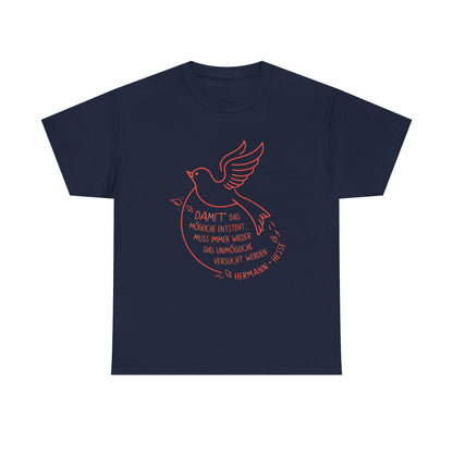 Unisex T-shirt with quote - Hermann Hesse - Impossible