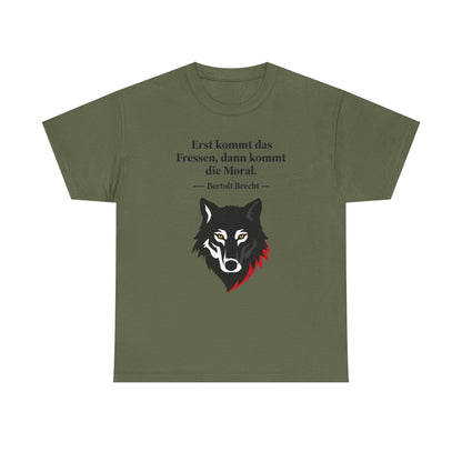 Unisex T-Shirt mit Zitat - Bertolt Brecht - Erst Fressen