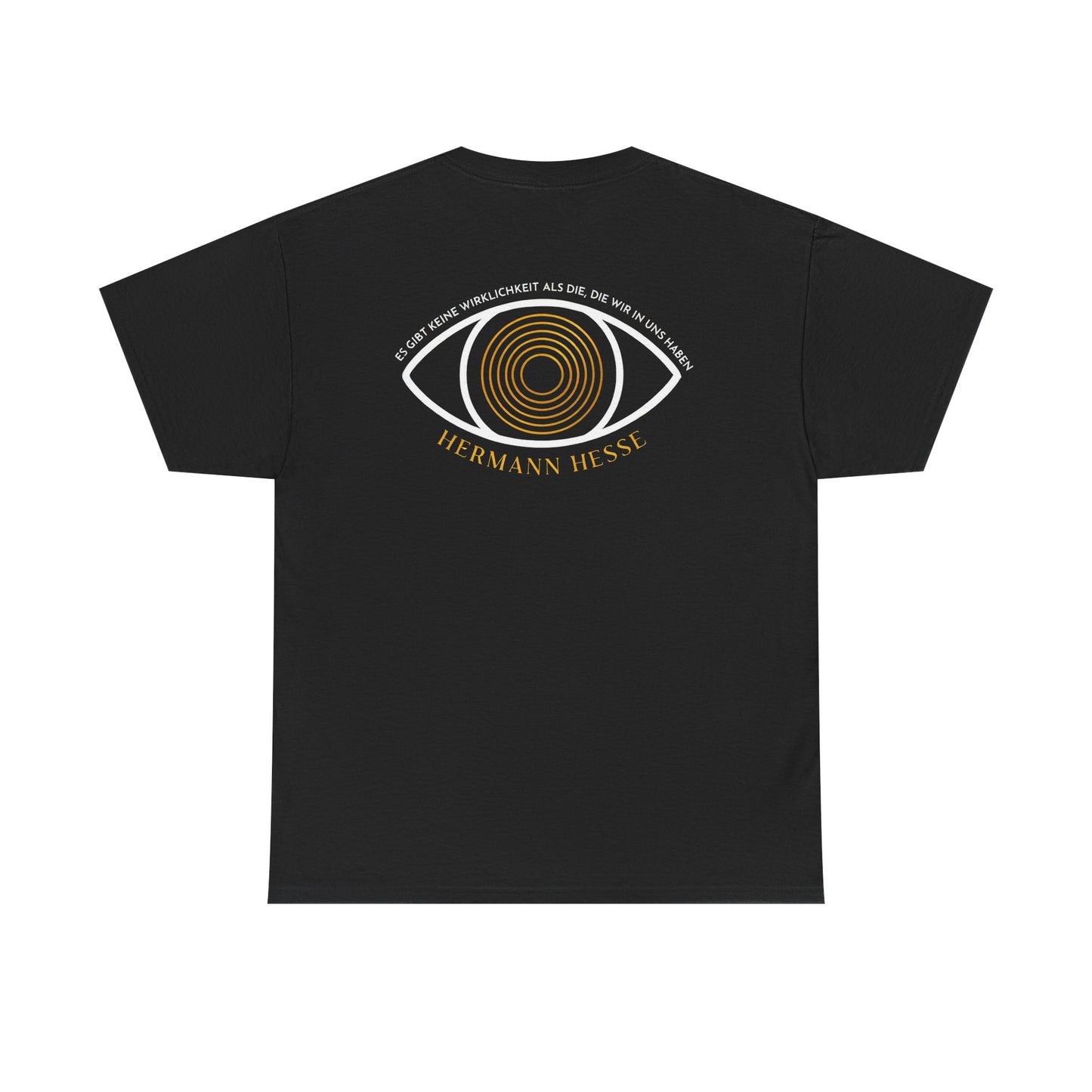 Unisex T-Shirt mit Zitat - Hermann Hesse - Wirklichkeit (Druck hinten)