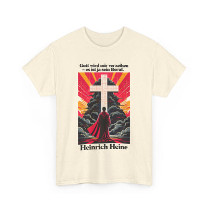 Unisex T-Shirt mit Zitat - Heinrich Heine