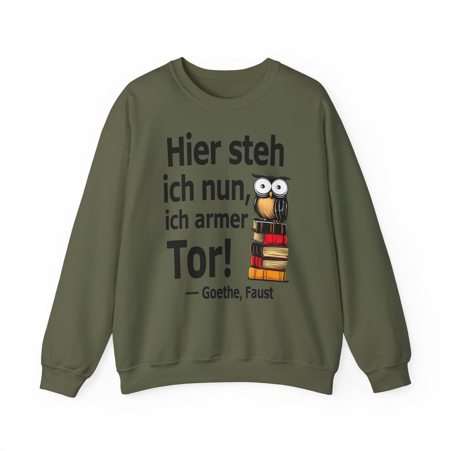 Unisex Sweatshirt mit Zitat - Goethe - Hier steh ich nun