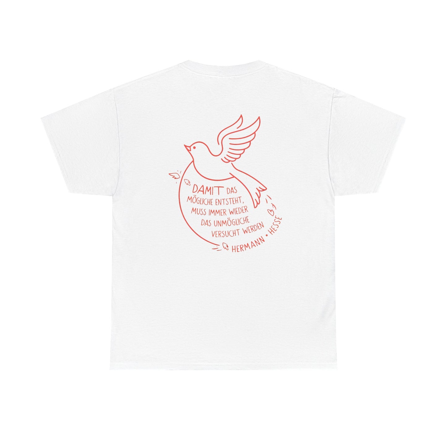 Unisex T-Shirt mit Zitat - Hermann Hesse - Unmögliche (Druck hinten)