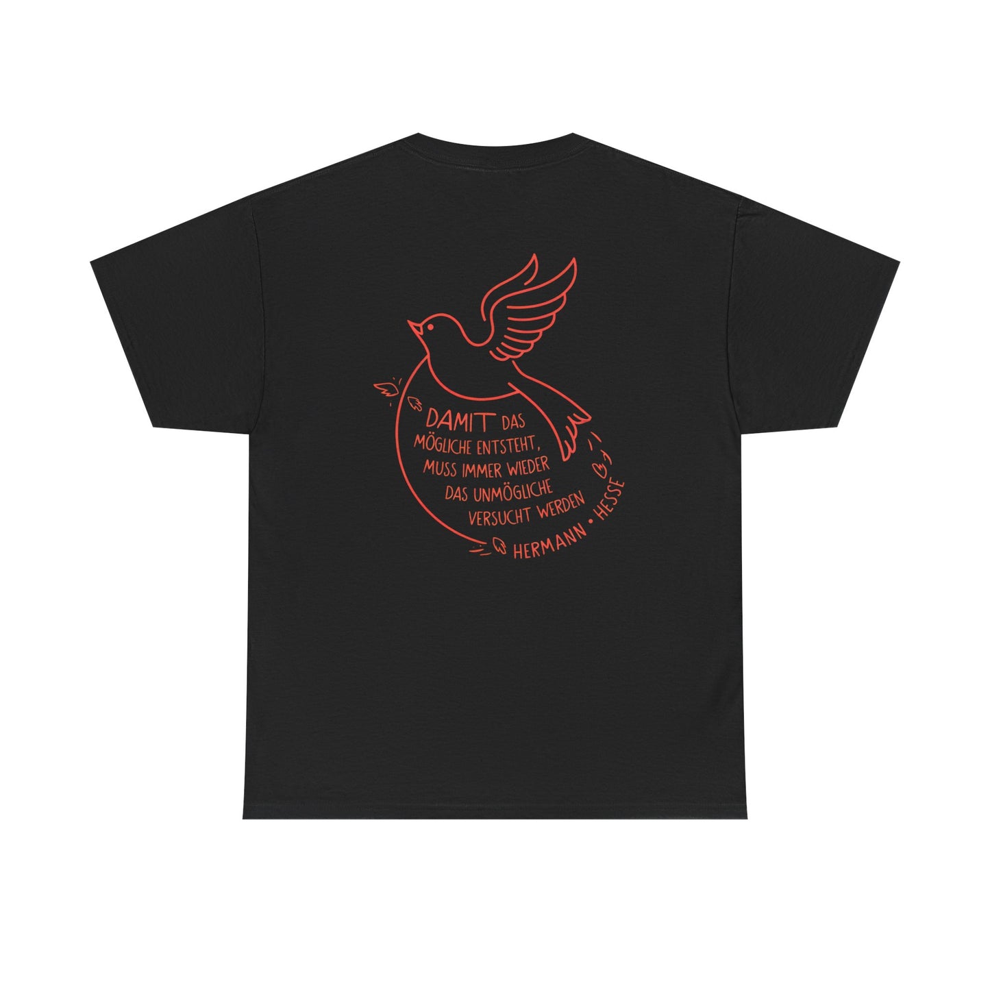 Unisex T-Shirt mit Zitat - Hermann Hesse - Unmögliche (Druck hinten)
