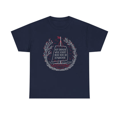 Unisex T-Shirt mit Zitat - Hermann Hesse - Einfache Wege