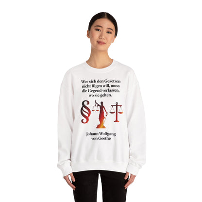 Unisex Sweatshirt mit Zitat - Goethe - Gesetze