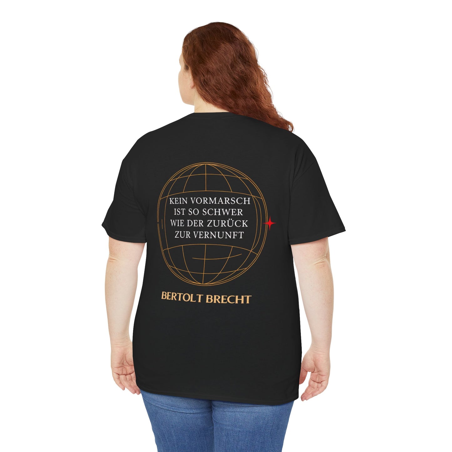 Unisex T-Shirt mit Zitat - Bertolt Brecht - Vormarsch Vernunft (Druck hinten)