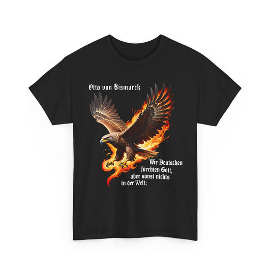 Unisex T-Shirt mit Zitat - Otto von Bismarck