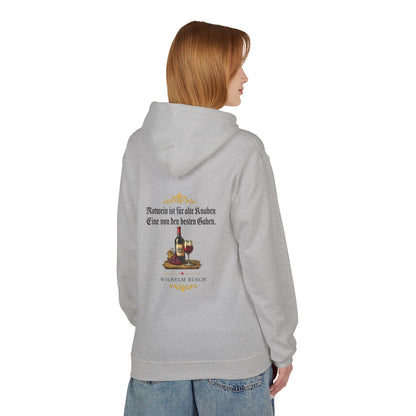 Unisex Fleece Hoodie mit Zitat - Busch - Rotwein für alte Knaben Fraktur