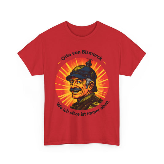 Unisex T-Shirt mit Bismarck und Zitat - Deutschland