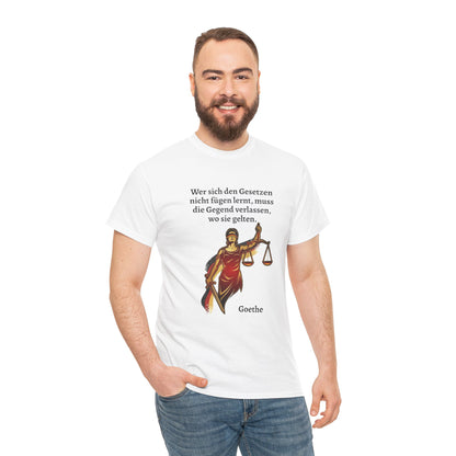 Unisex T-Shirt mit Zitat - Goethe - Gesetze