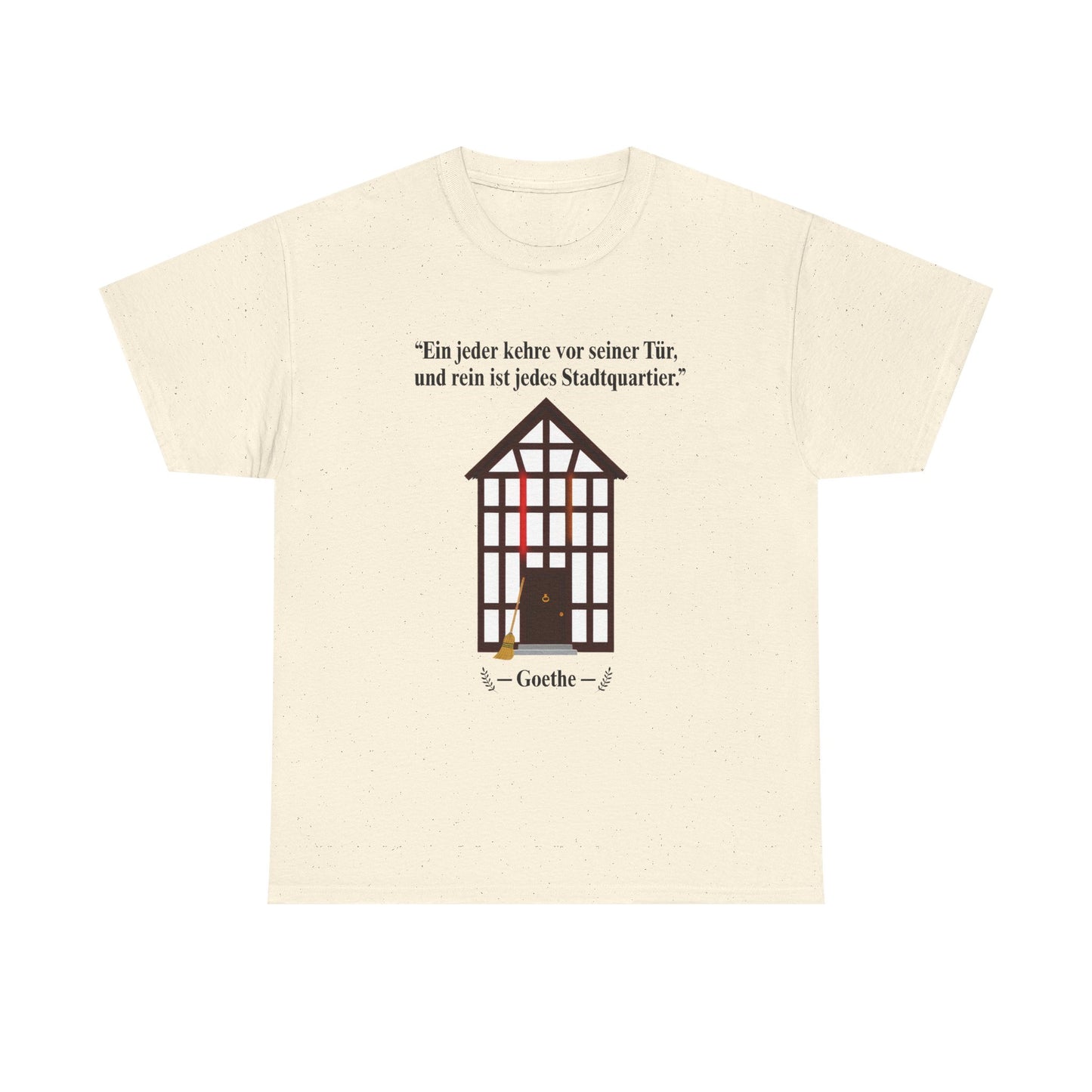 Unisex T-Shirt mit Zitat - Goethe - Stadtquartier