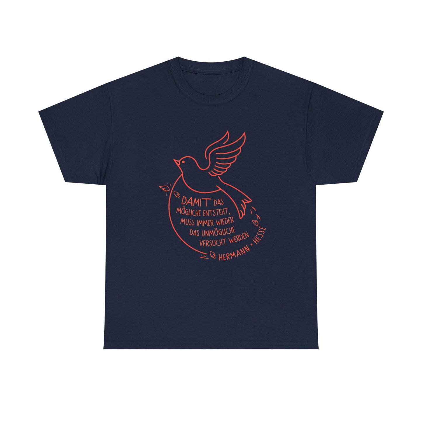 Unisex T-Shirt mit Zitat - Hermann Hesse - Unmögliche
