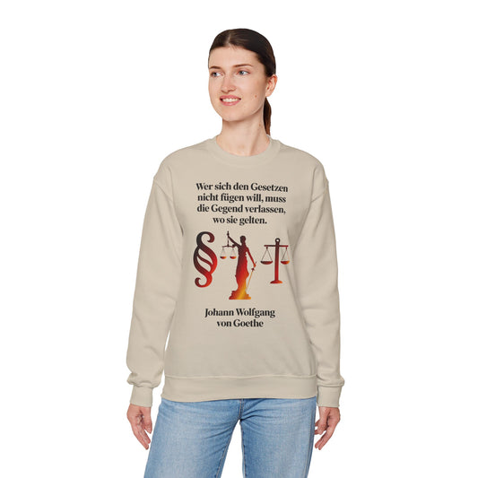 Unisex Sweatshirt mit Zitat - Goethe - Gesetze