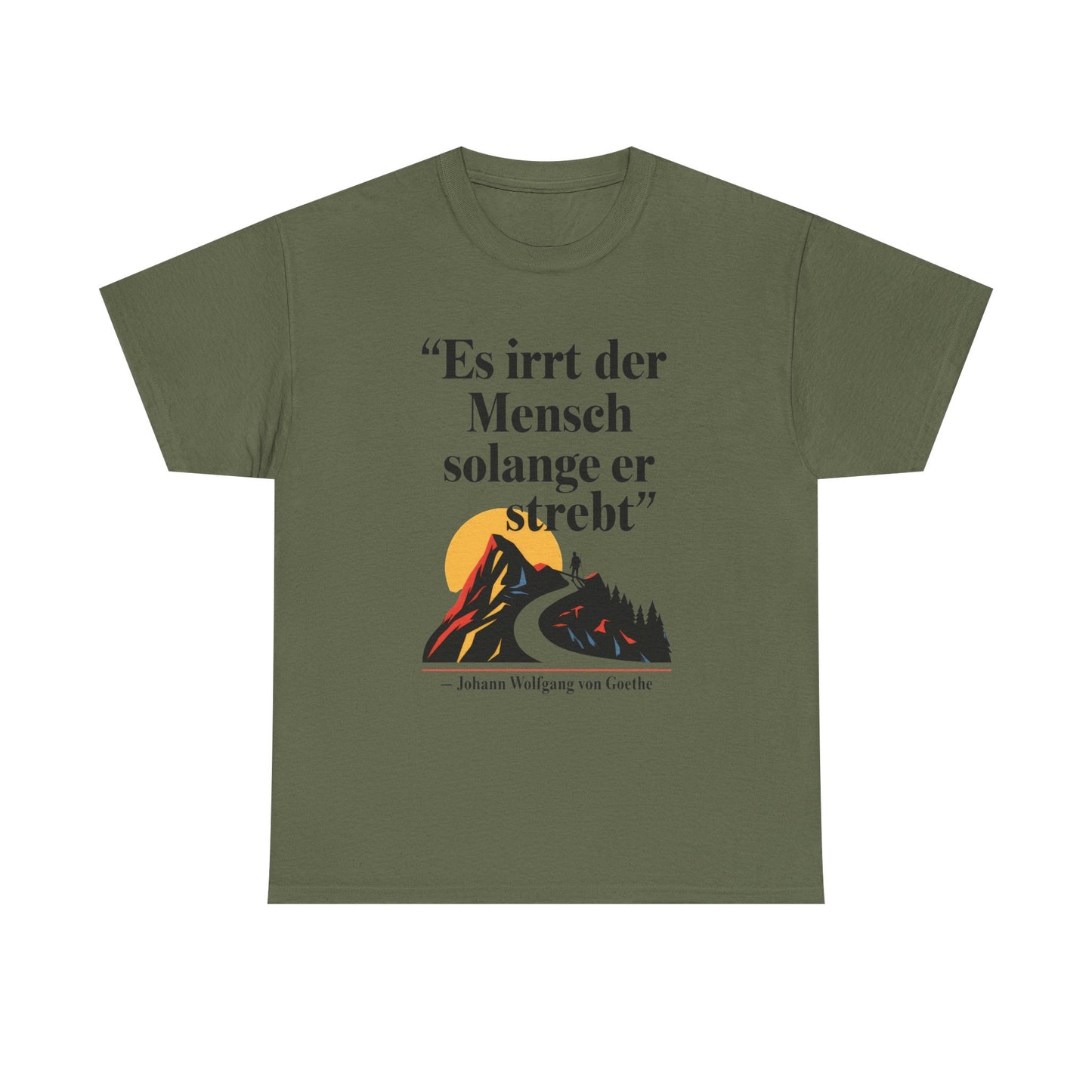 Unisex T-Shirt mit Zitat - Goethe - Es irrt der Mensch