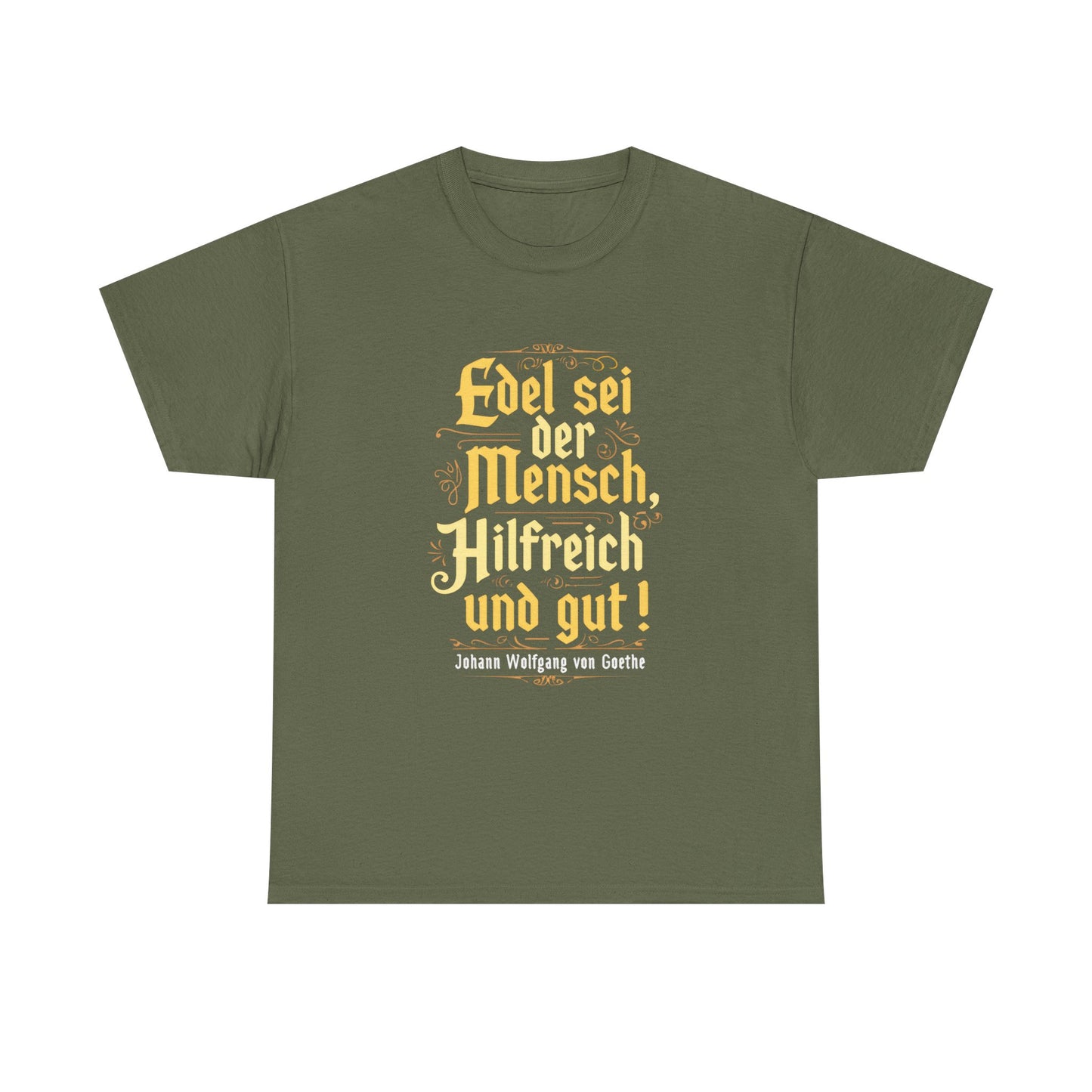 Unisex T-Shirt mit Zitat - Goethe - Edel sei der Mensch