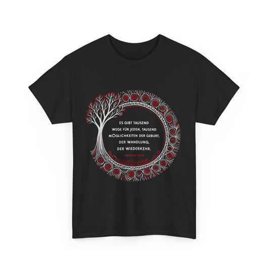 Unisex T-Shirt mit Zitat - Hermann Hesse - Tausend Wege