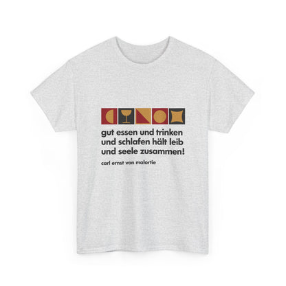 Unisex T-Shirt mit Zitat - Malortie - Essen Trinken Schlafen