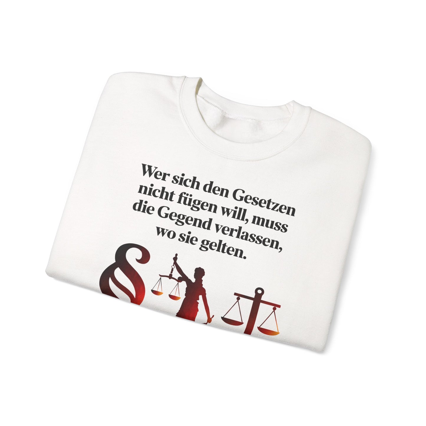 Unisex Sweatshirt mit Zitat - Goethe - Gesetze