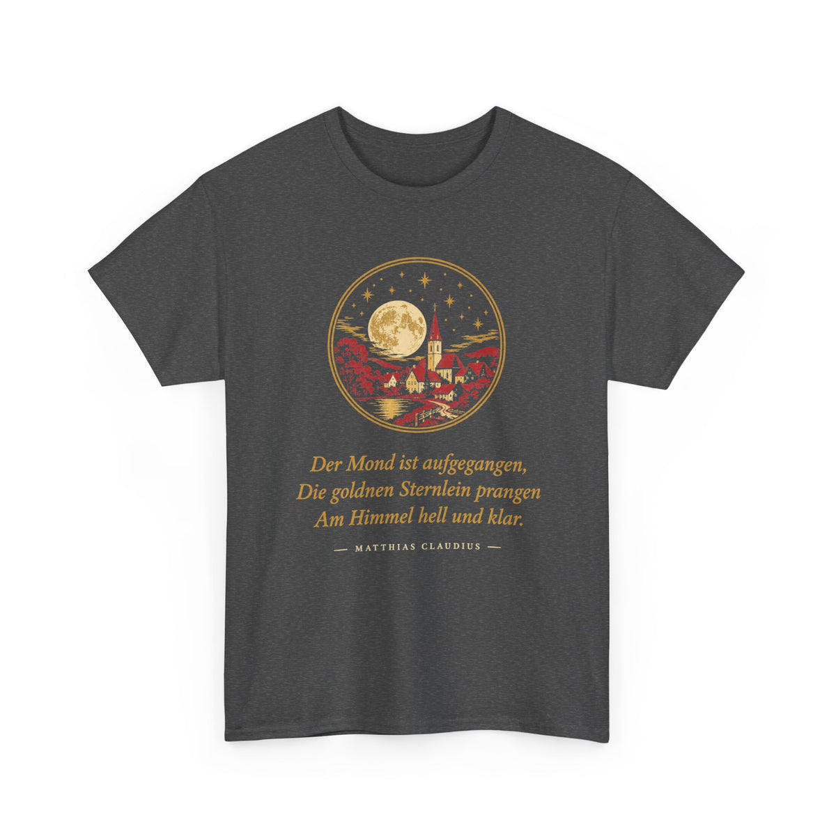 Unisex T-Shirt mit Zitat - Claudius - Der Mond ist aufgegangen