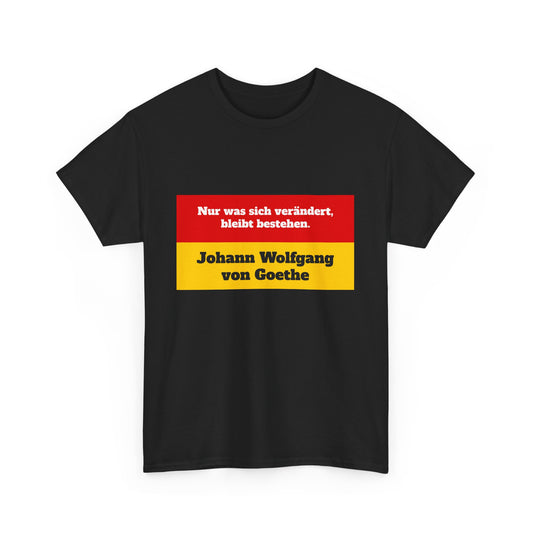 Unisex T-Shirt mit Zitat - Goethe
