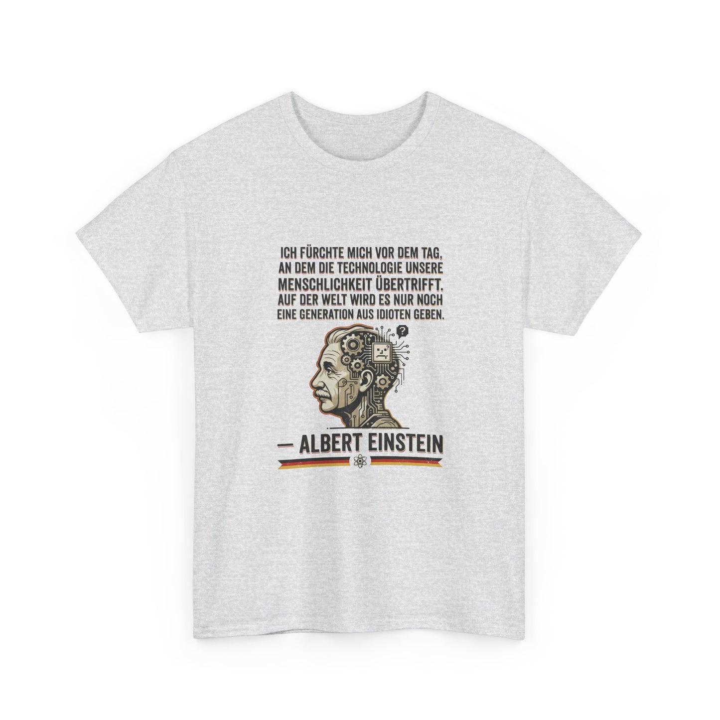 Unisex T-Shirt mit Zitat - Einstein - Technologie übertrifft Menschlichkeit