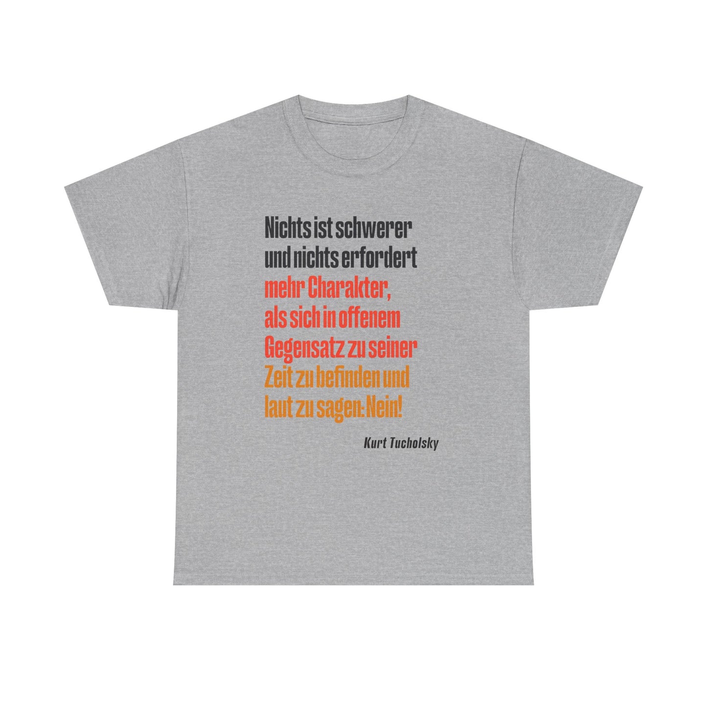 T-Shirt mit Zitat - Kurt Tucholsky - Gegensatz