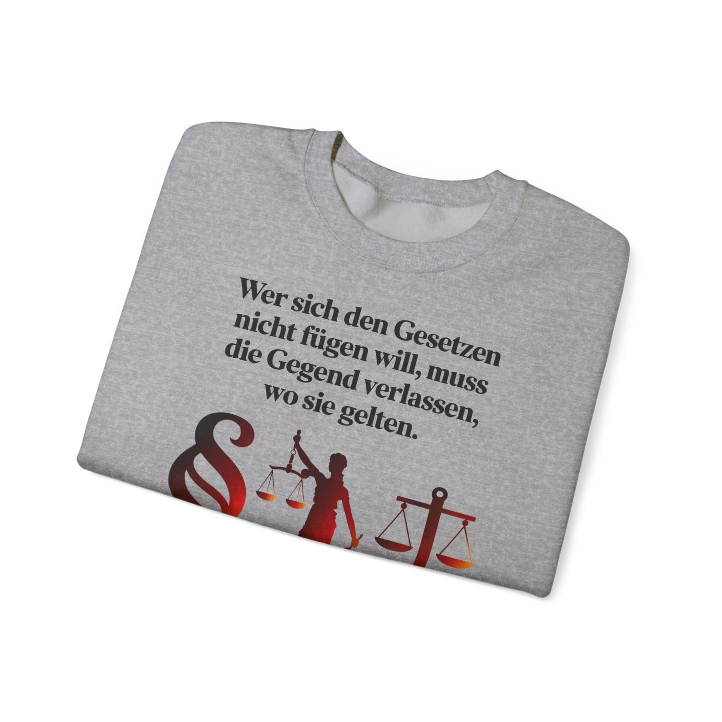 Unisex Sweatshirt mit Zitat - Goethe - Gesetze