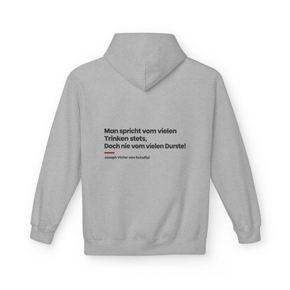 Unisex Fleece Hoodie mit Zitat - Scheffel - Vom vielen Durste
