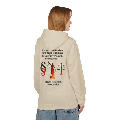 Unisex Fleece Hoodie mit Zitat - Goethe - Gesetze