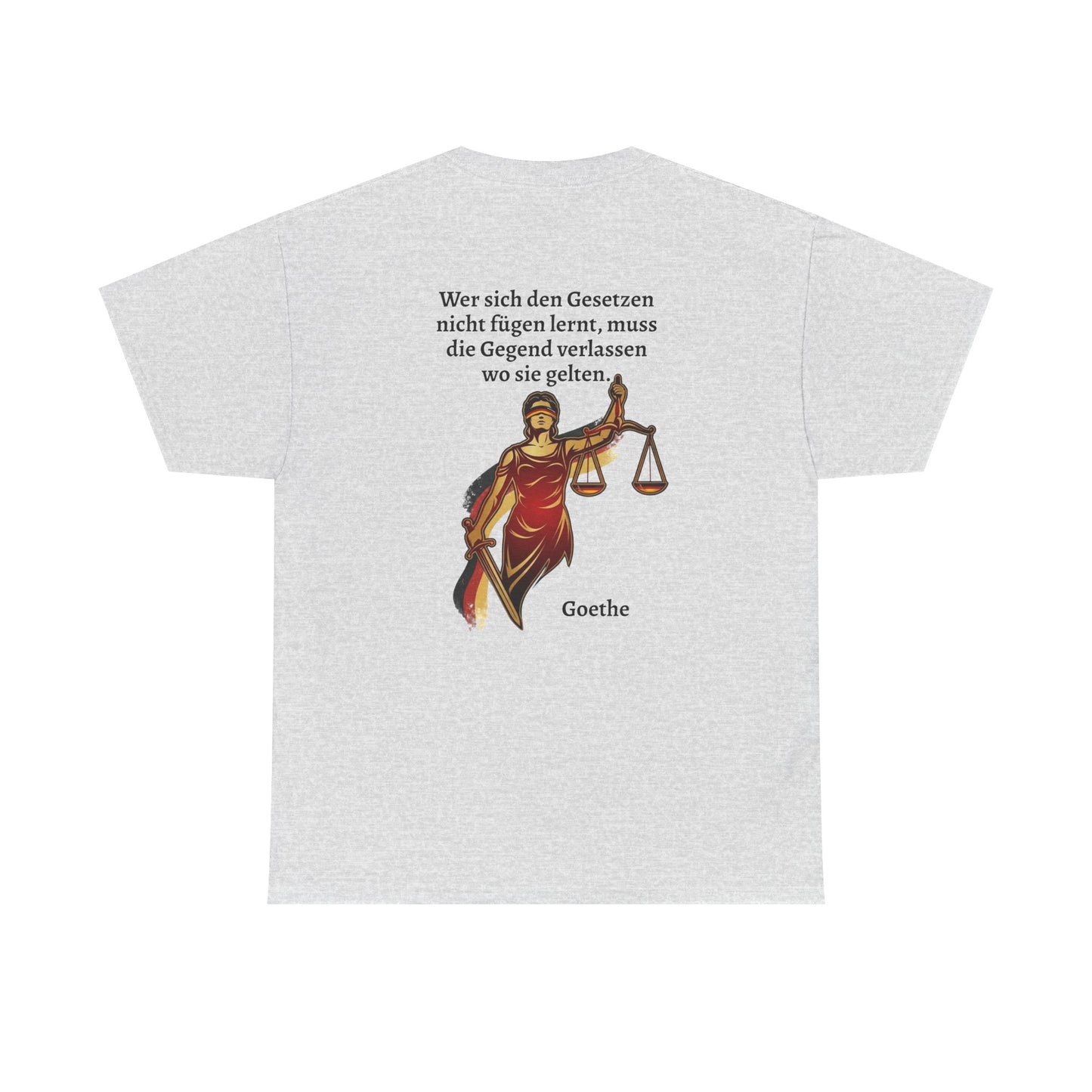 Unisex T-Shirt mit Zitat - Goethe - Gesetze (Druck hinten)