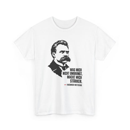 Unisex T-Shirt mit Zitat - Friedrich Nietzsche - Was mich nicht umbringt