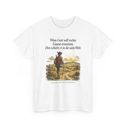 Unisex T-Shirt mit Zitat - Eichendorff - In die weite Welt